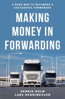 Making Money in Forwarding