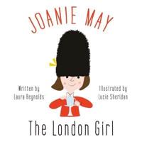 Joanie May, the London Girl