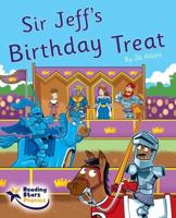 Sir Jeff's Birthday Treat