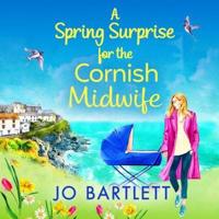 A Spring Surprise for the Cornish Midwife