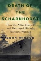 Death of the Scharnhorst