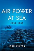 Air Power at Sea, 1939-45