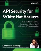 API Security for White Hat Hackers