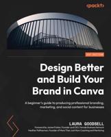 Design Better and Build Your Brand in Canva