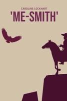 'Me-Smith'