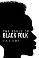 The Souls of Black Folk