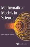 Mathematical Models in Science