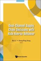 Dual-Channel Supply Chain Decisions With Risk-Averse Behavior