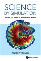 Science by Simulation