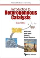 Introduction to Heterogeneous Catalysis: Second Edition