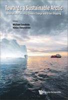 Towards a Sustainable Arctic