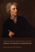 'Wit's Wild Dancing Light'