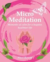 Micro Meditation