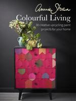 Annie Sloan Colourful Living