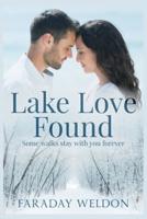 Lake Love Found: A Contemporary Romance Novella in the English Lake District