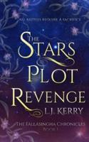 The Stars Plot Revenge