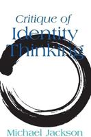 Critique of Identity Thinking