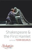 Shakespeare and the First Hamlet