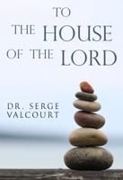 The House of The Lord