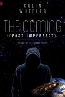 The Coming Past Imperfect