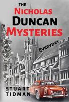 The Nicholas Duncan Mysteries Everyday