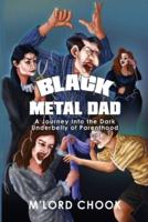 Black Metal Dad