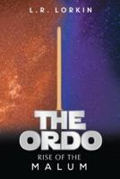 The Ordo: Rise Of The Malum