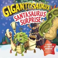 Santasaurus Surprise