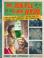 Classic Comics: Dr. Jekyll & Mr. Hyde