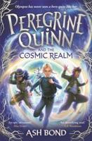 Peregrine Quinn and the Cosmic Realm