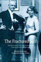 The Fractured Self; Selected German Letters of the Australian-born Violinist Alma Moodie, 1918-1943