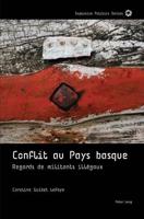 Conflit au Pays basque; regards de militants illégaux