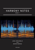 Harmony Notes. Book 1