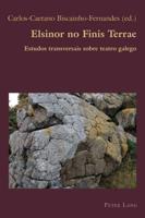 Elsinor no Finis Terrae; Estudos transversais sobre teatro galego