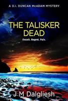 The Talisker Dead