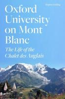 Oxford University on Mont Blanc