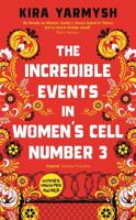 The Incredible Events in Women's Cell Number 3
