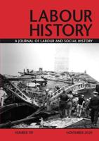 Labour History: A Journal of Labour and Social History