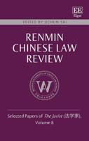 Renmin Chinese Law Review Volume 8