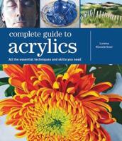 Complete Guide to Acrylics