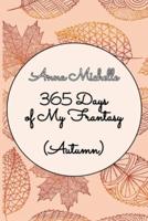 365 Days of My Frantasy (Autumn)