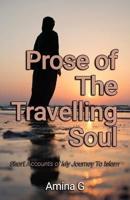Prose of The Travelling Soul