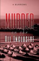Murder on the All Inclusive