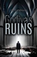 Godiva's Ruins