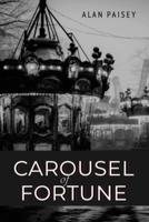 Carousel of Fortune