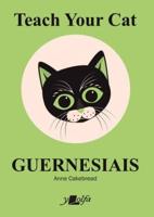 Teach Your Cat Guernesiais