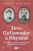 Dros Gyfiawnder a Rhyddid