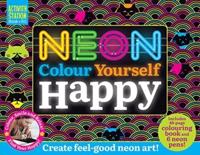 Neon Colour Yourself Happy