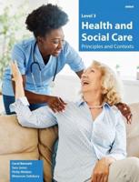 Level 3 Heath and Social Care - Principles and Contexts