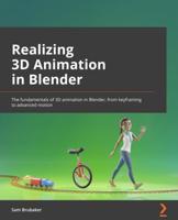 Realizing 3D Animation in Blender
